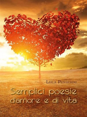 cover image of Semplici poesie d'amore e di vita